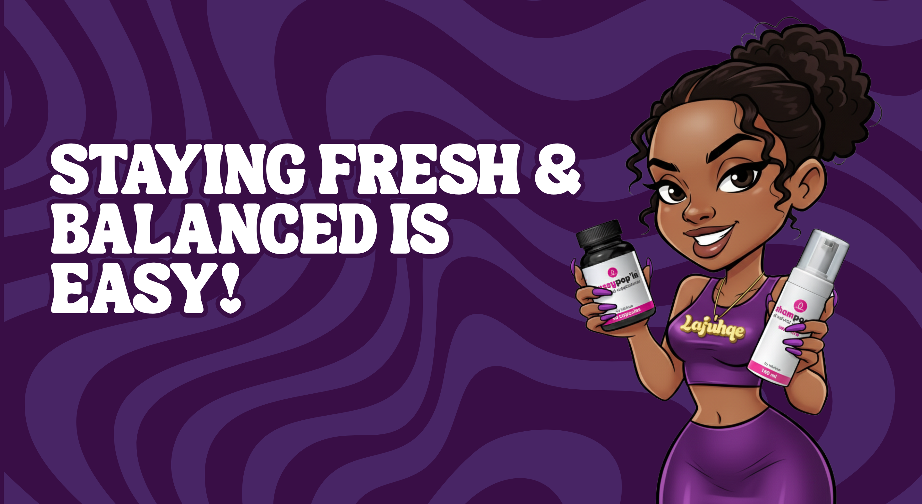 How to Keep Your Vulva Clean and Balanced with Shampoosy + Poosy Pop’in