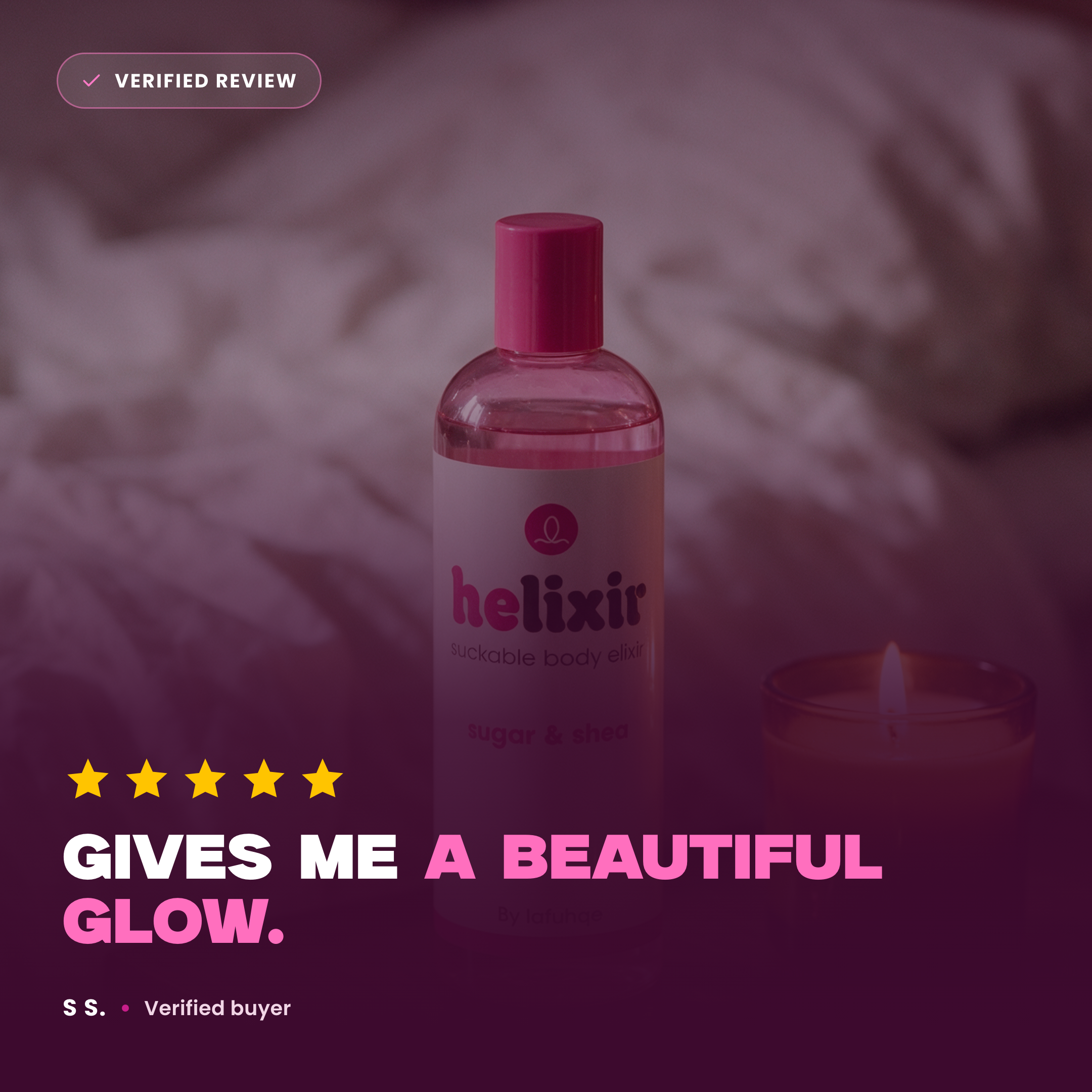 Verified review - beautiful glow